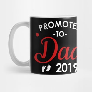 Promoted to Dad 2019 Mug